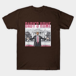 Trump Pink Daddys Home 2024 T-Shirt